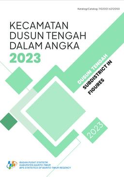 Dusun Tengah Subdistrict In Figures 2023