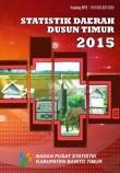 Statistik Daerah Kecamatan Dusun Timur 2015