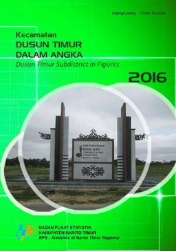 Dusun Timur Subdistricts In Figures 2016