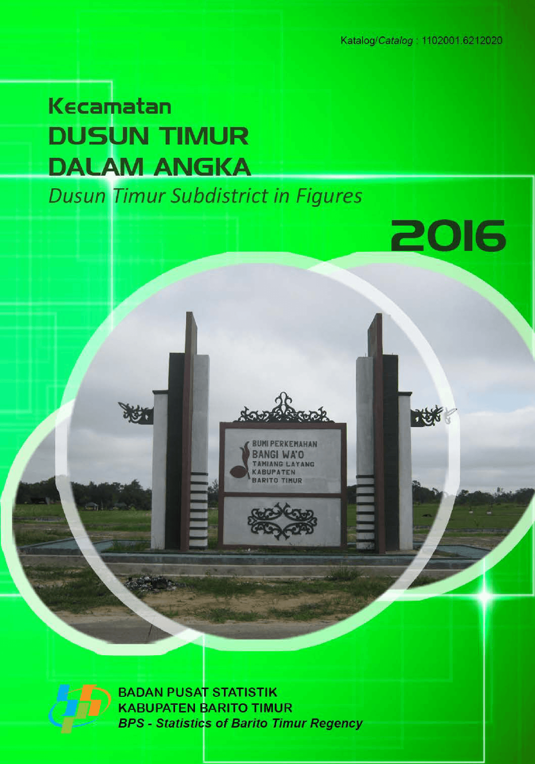 Dusun Timur Subdistricts in Figures 2016